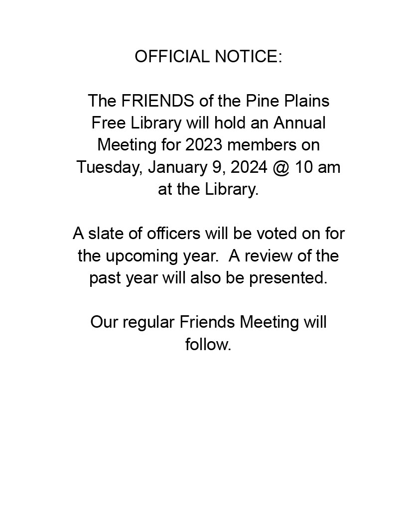 2024 Annual Meeting FRIENDS of the Pine Plains Library
